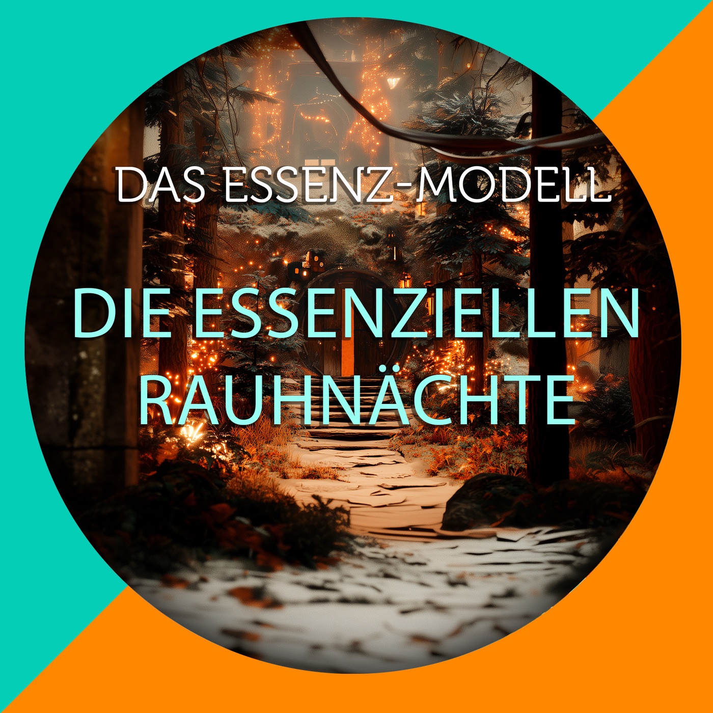 Die essenziellen Rauhnächte