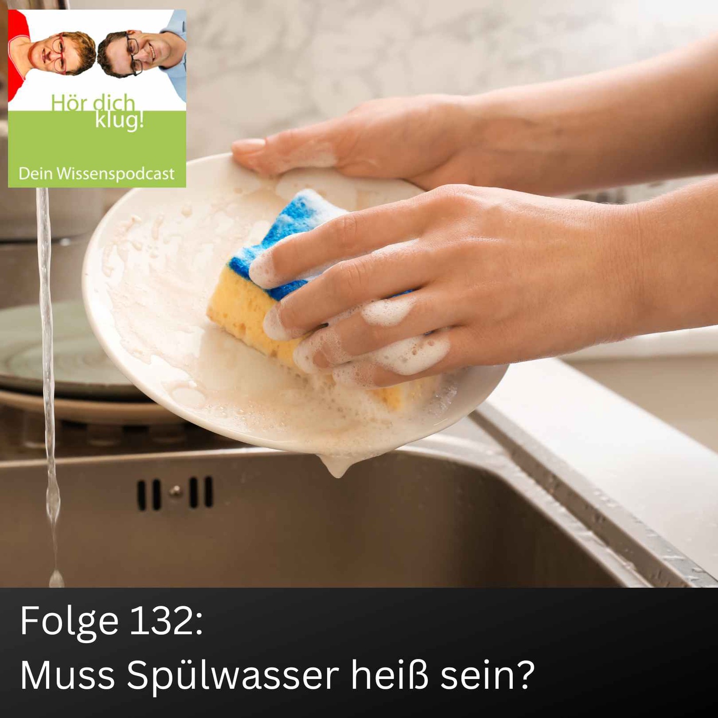 Muss Spülwasser heiß sein?