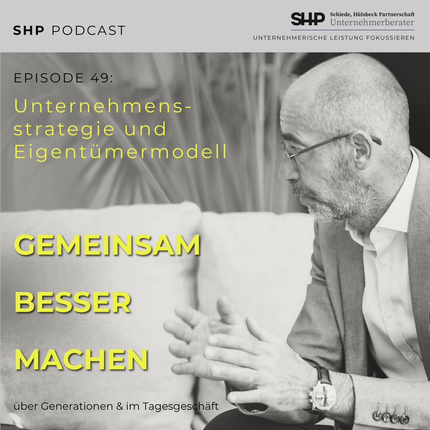 Passen Unternehmensstrategie und Eigentümermodell zusammen?