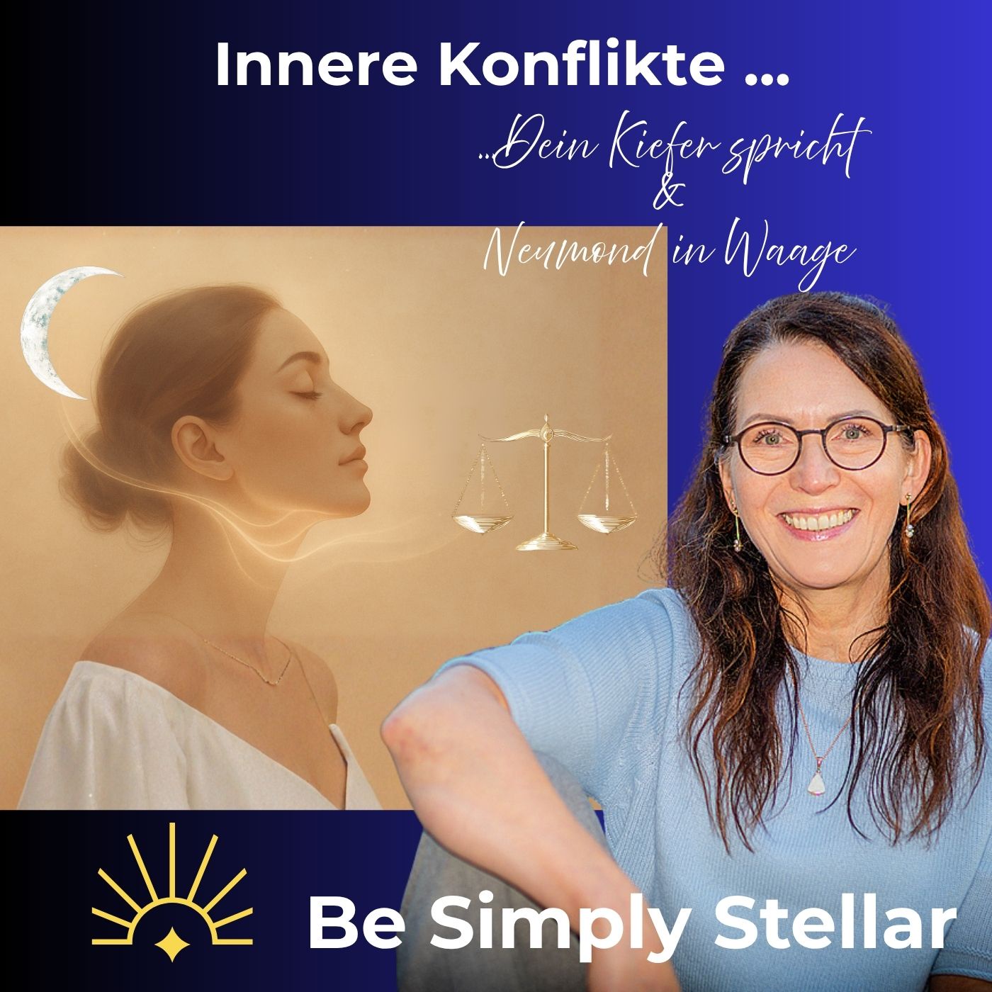 #11: Innere Konflikte - Dein Kiefer spricht & Neumond in Waage