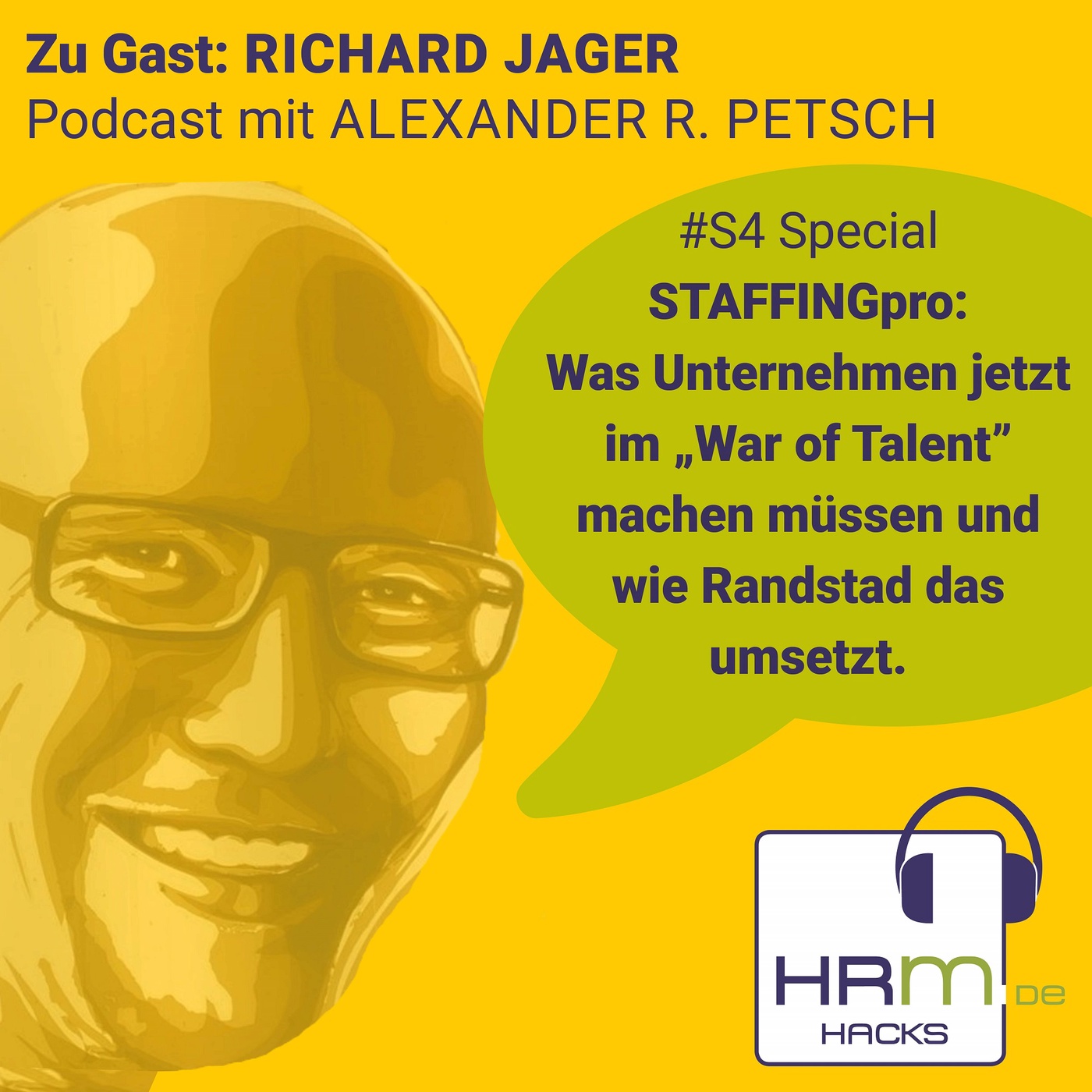 #S4 Special STAFFINGpro: „War of Talent” mit Richard Jager