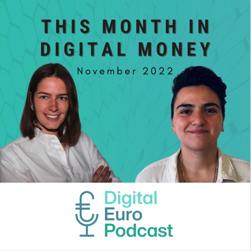Episode 39: This Month in Digital Money – News Digest November 2022