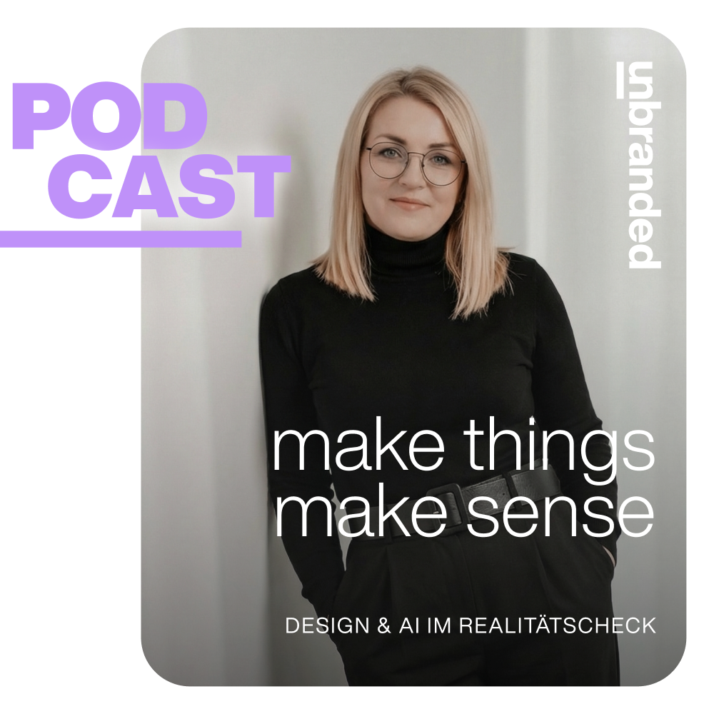 unbranded - Design & AI im Realitätscheck