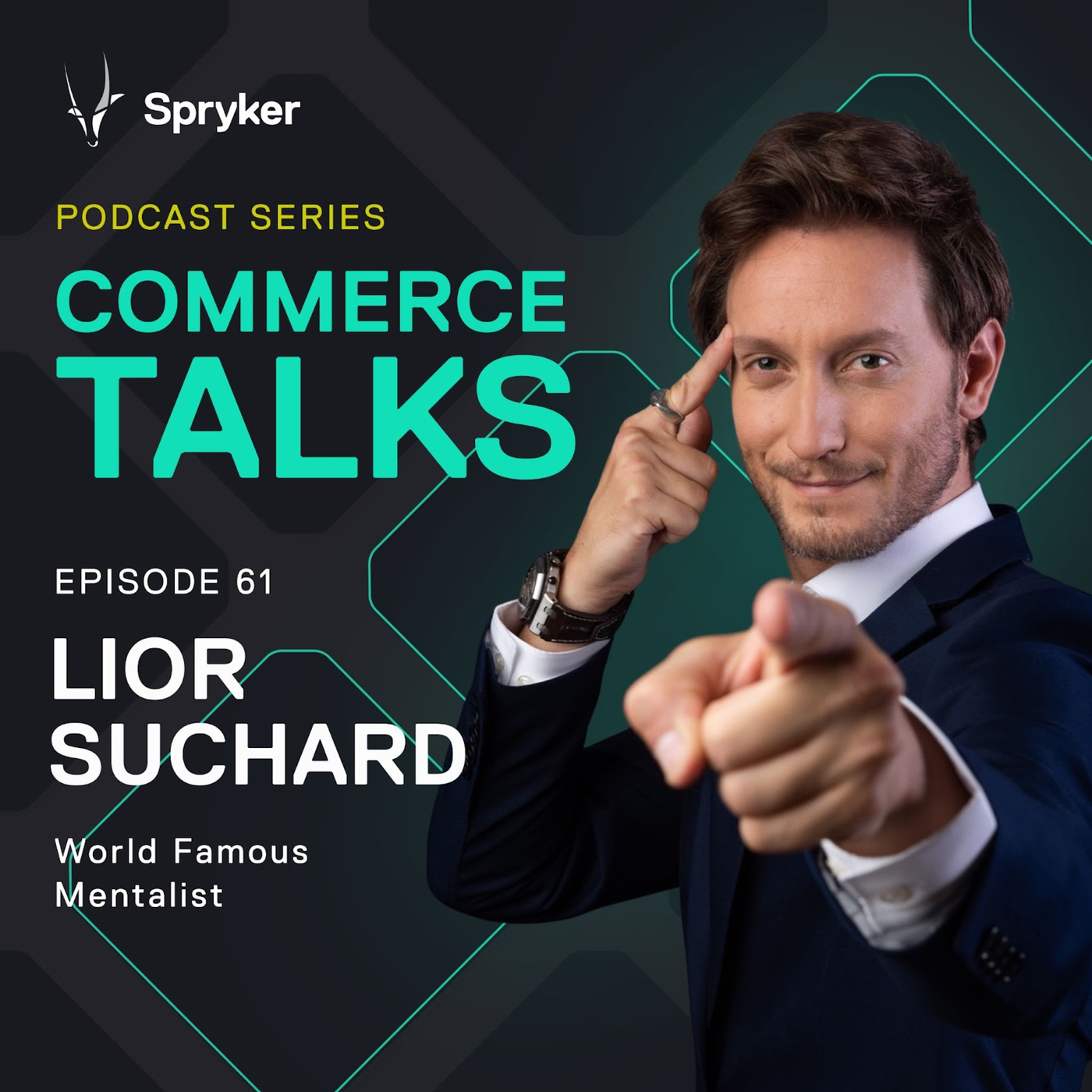 #61 The business of being a mentalist - Lior Suchard