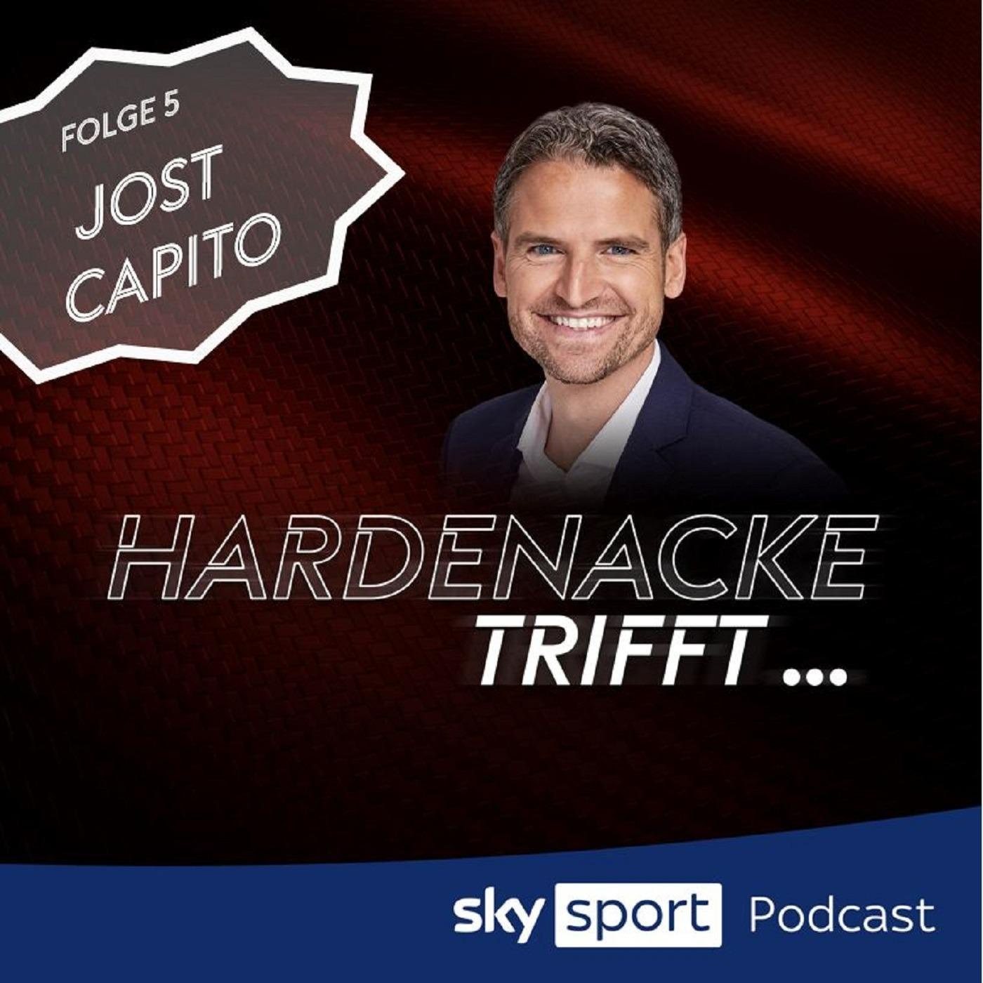 Hardenacke trifft ... Jost Capito