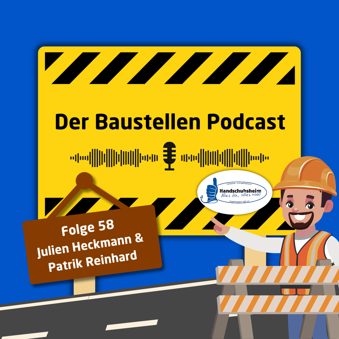 Folge 58: Julien Heckmann & Patrik Reinhard