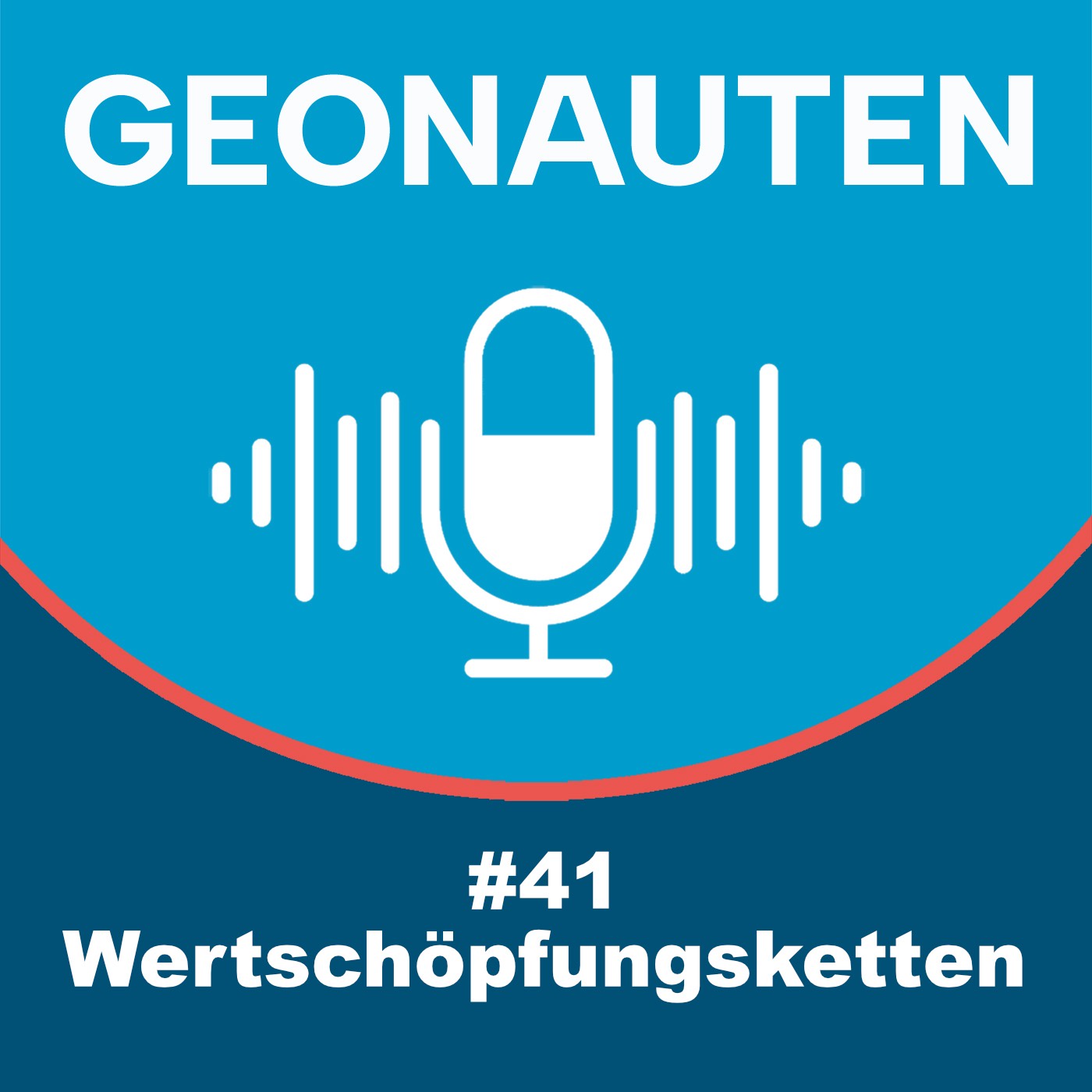Geonauten #41 - Wertschöpfungsketten