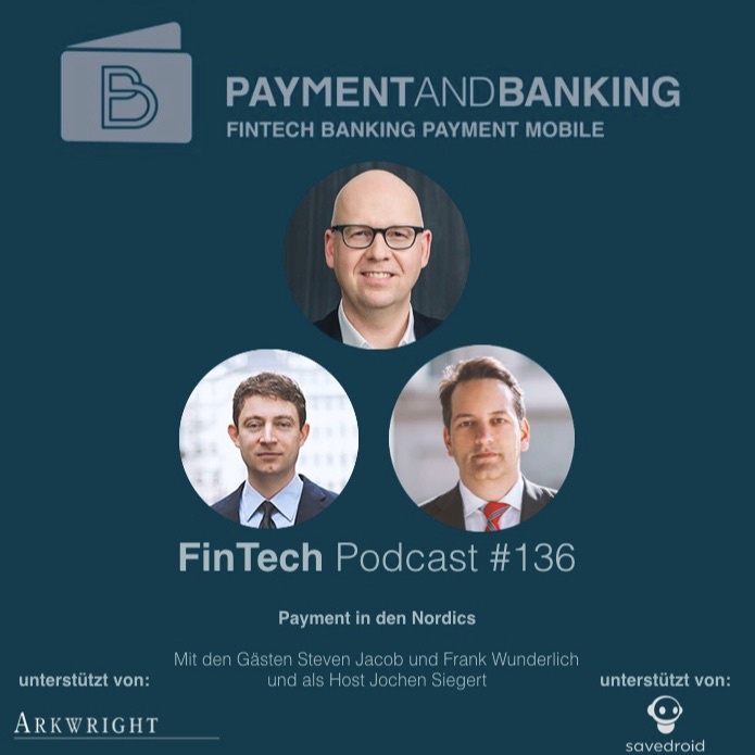 FinTech Podcast #136 - Payment in den Nordics