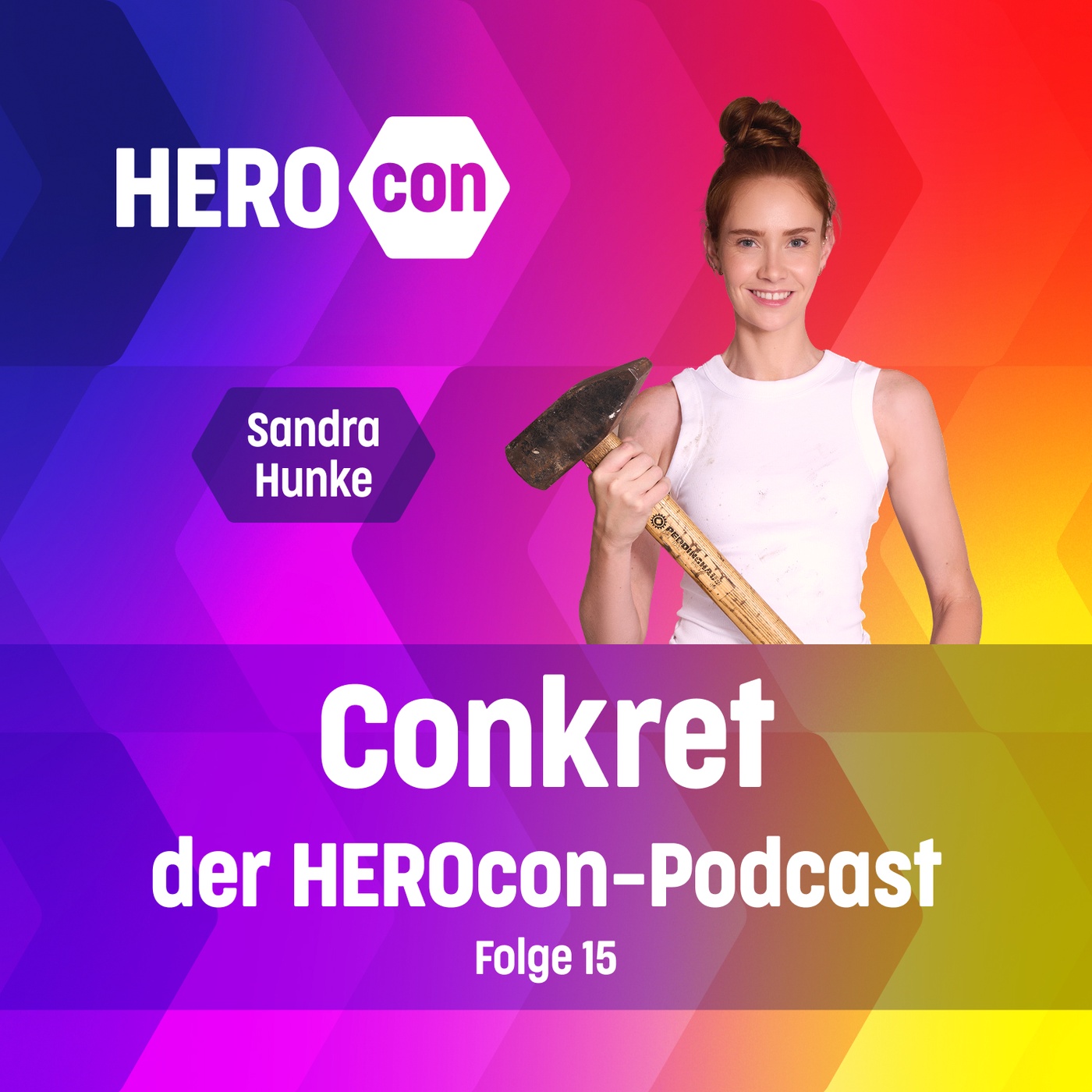 Sandra Hunke über ihr Leben zwischen Baustelle und Blitzlicht | 🎙️ Conkret: Folge 15