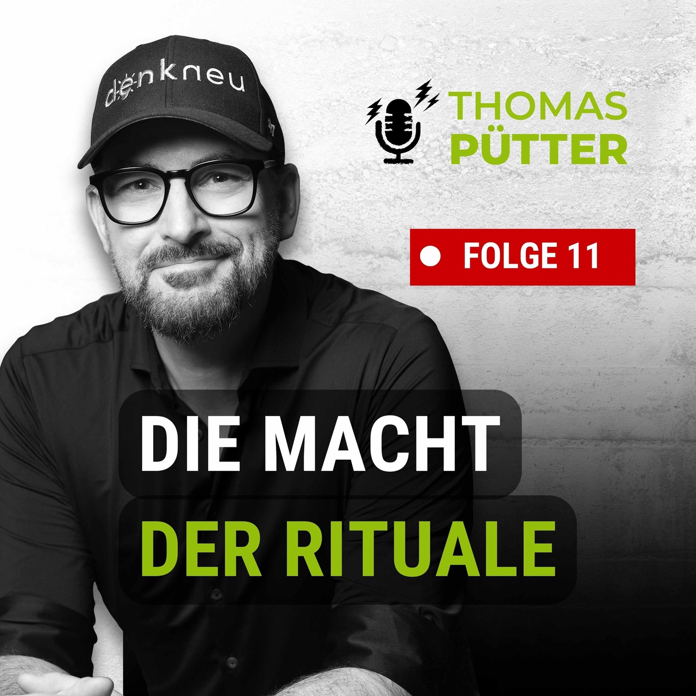 (11) Die Macht der Rituale