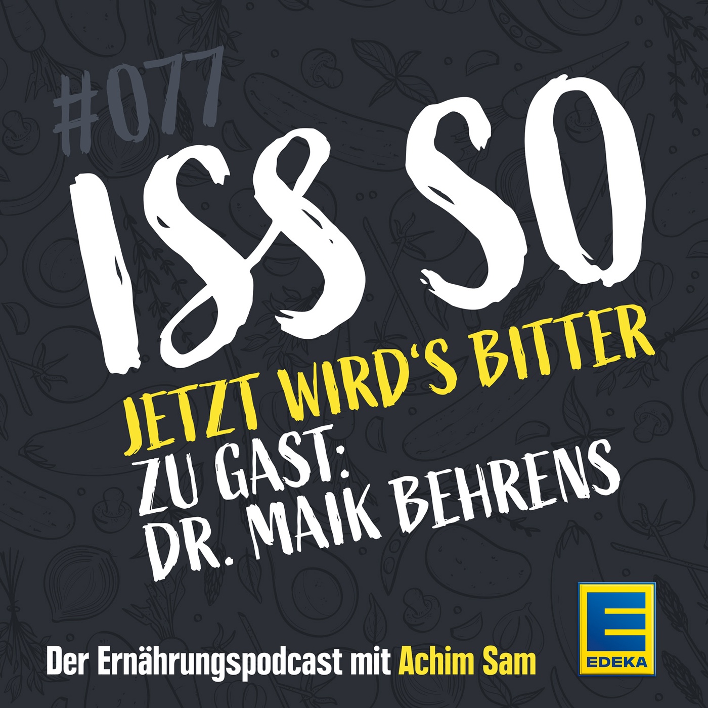 77: Jetzt wird's bitter – Warum der Hype um Bitterstoffe übertrieben ist – Zu Gast: Dr. Maik Behrens