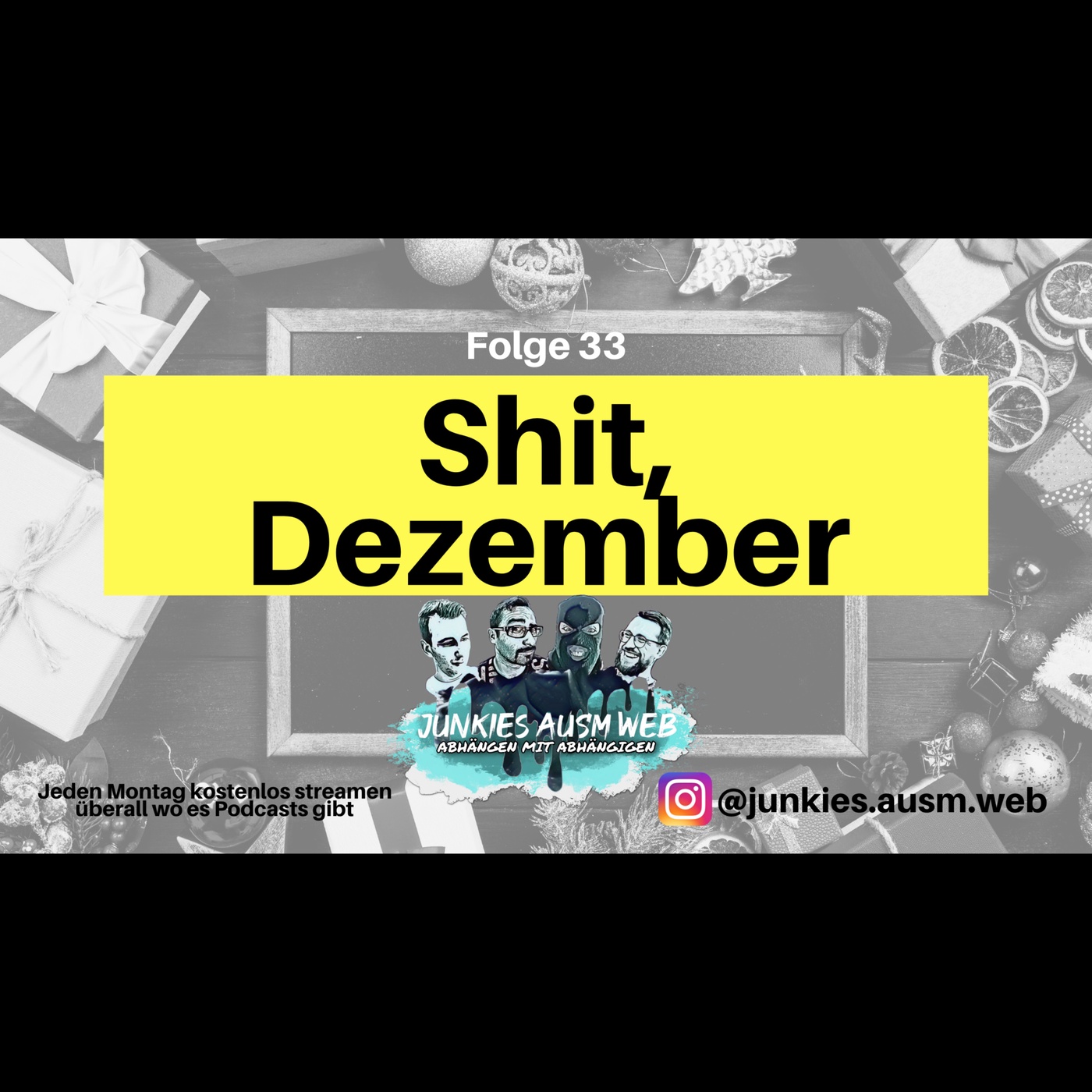 Shit, Dezember