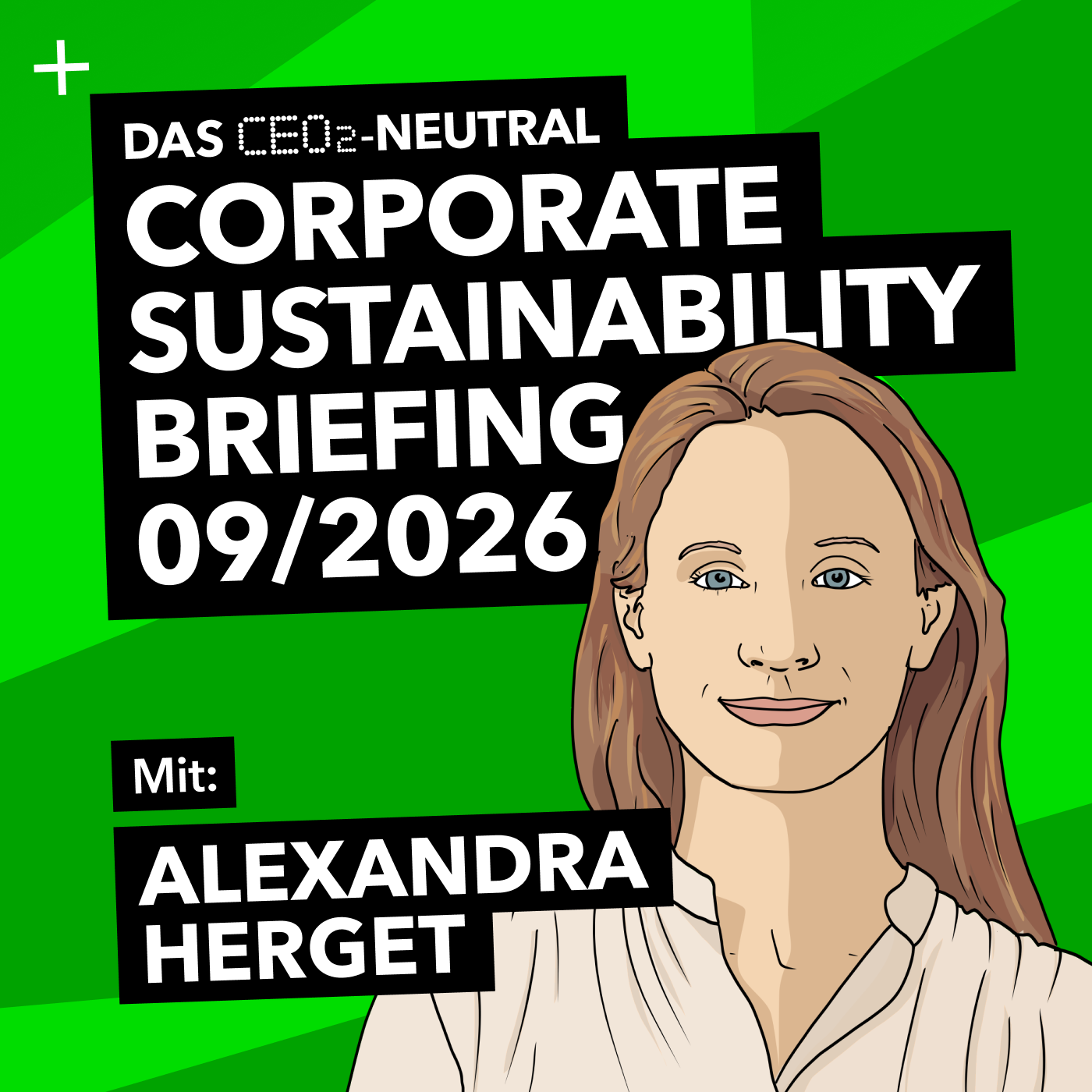Das CEO2-neutral Corporate Sustainability Briefing (CSB) für September 2026 mit Alexandra Herget