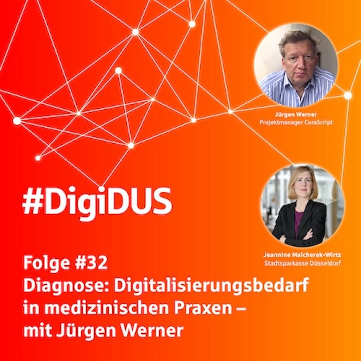 #32 Diagnose: Digitalisierungsbedarf in medizinischen Praxen – mit Jürgen Werner