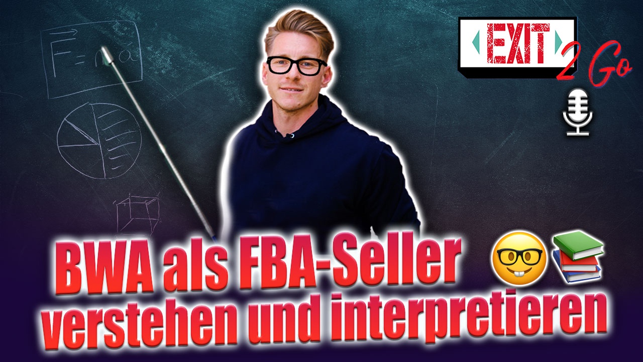 #052 - Eine BWA als FBA-Seller verstehen und interpretieren 🤓