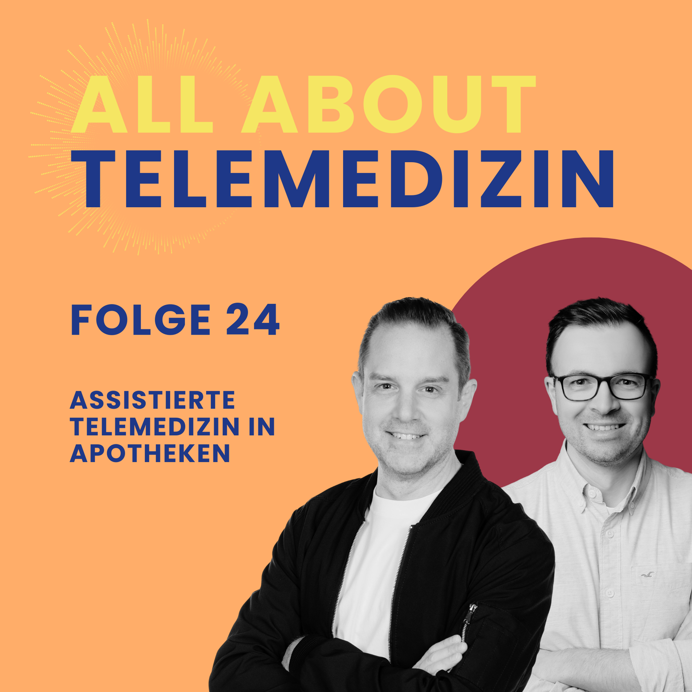 All about Telemedizin - Folge 24 - Assistierte Telemedizin in Apotheken