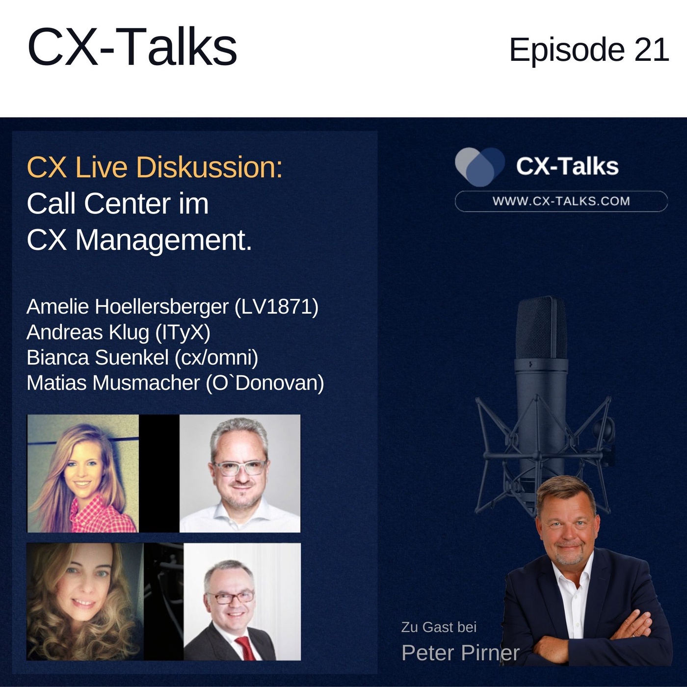 #21 Die Transformation des Call Centers für ein erfolgreiches CX Management - CX-Talks Live Diskussion