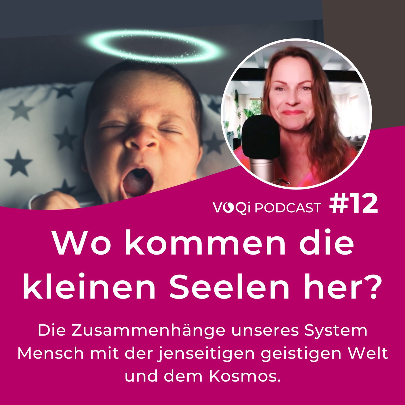 Wo kommen die kleinen Seelen her? – VOQi PODCAST #12