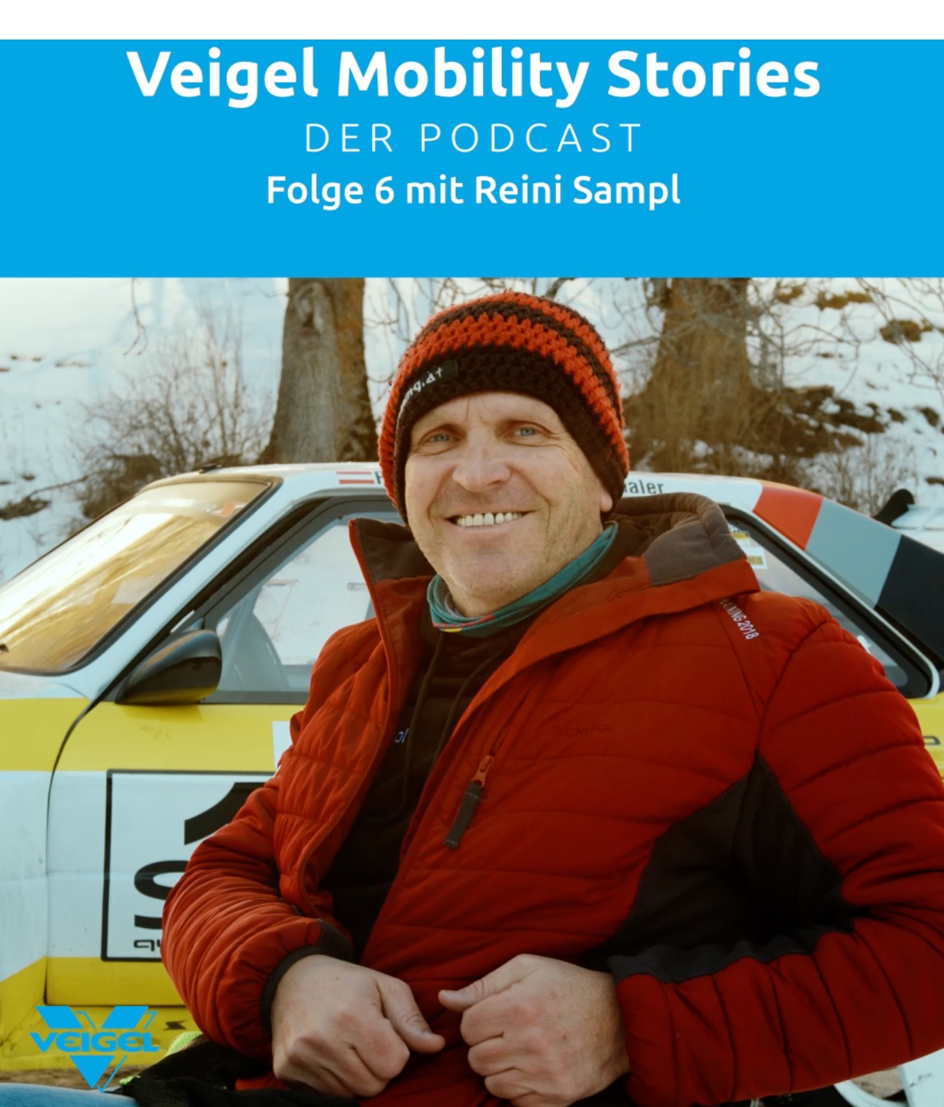 6: Veigel Mobility Stories - mit Reini Sampl