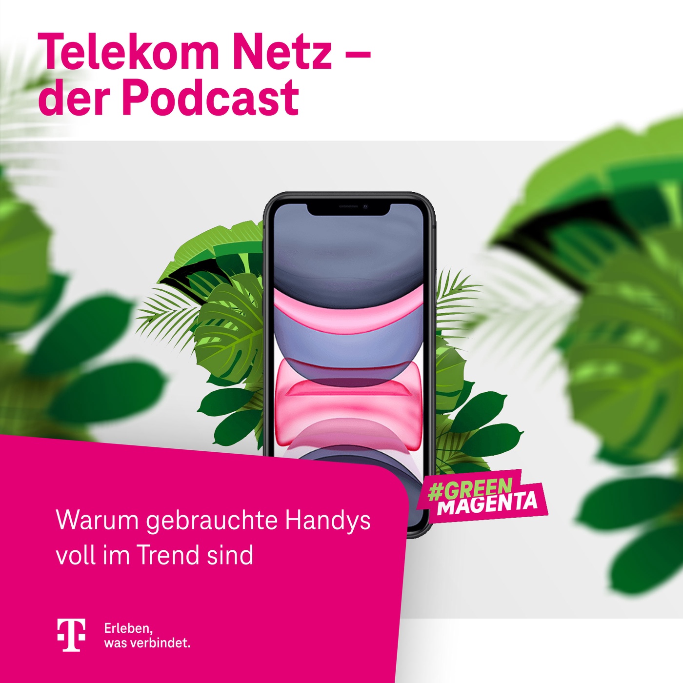 Episode 112 – Gebrauchte Handys sind voll im Trend