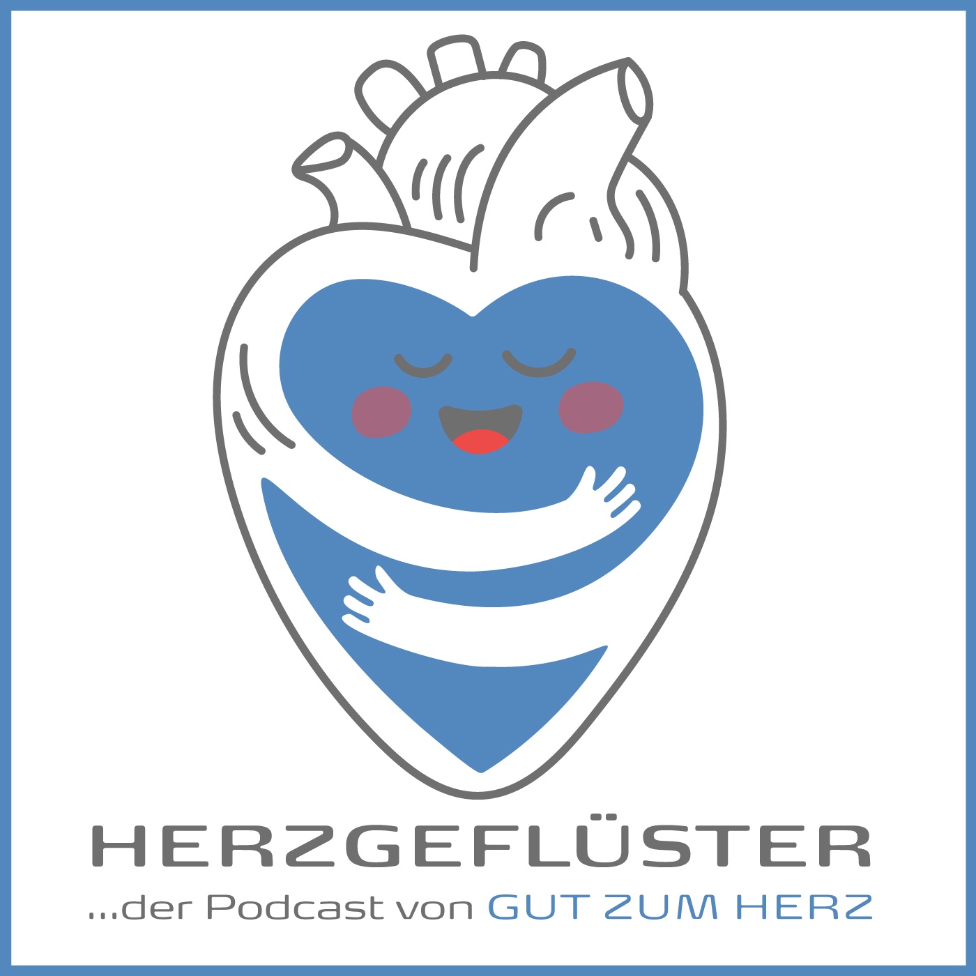 Herzgeflüster | Der Podcast von GUT ZUM HERZ