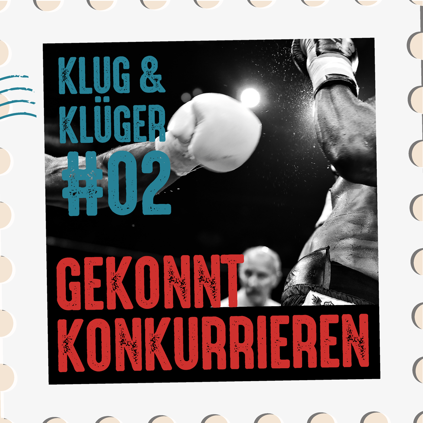 Episode 2  - Konkurrieren