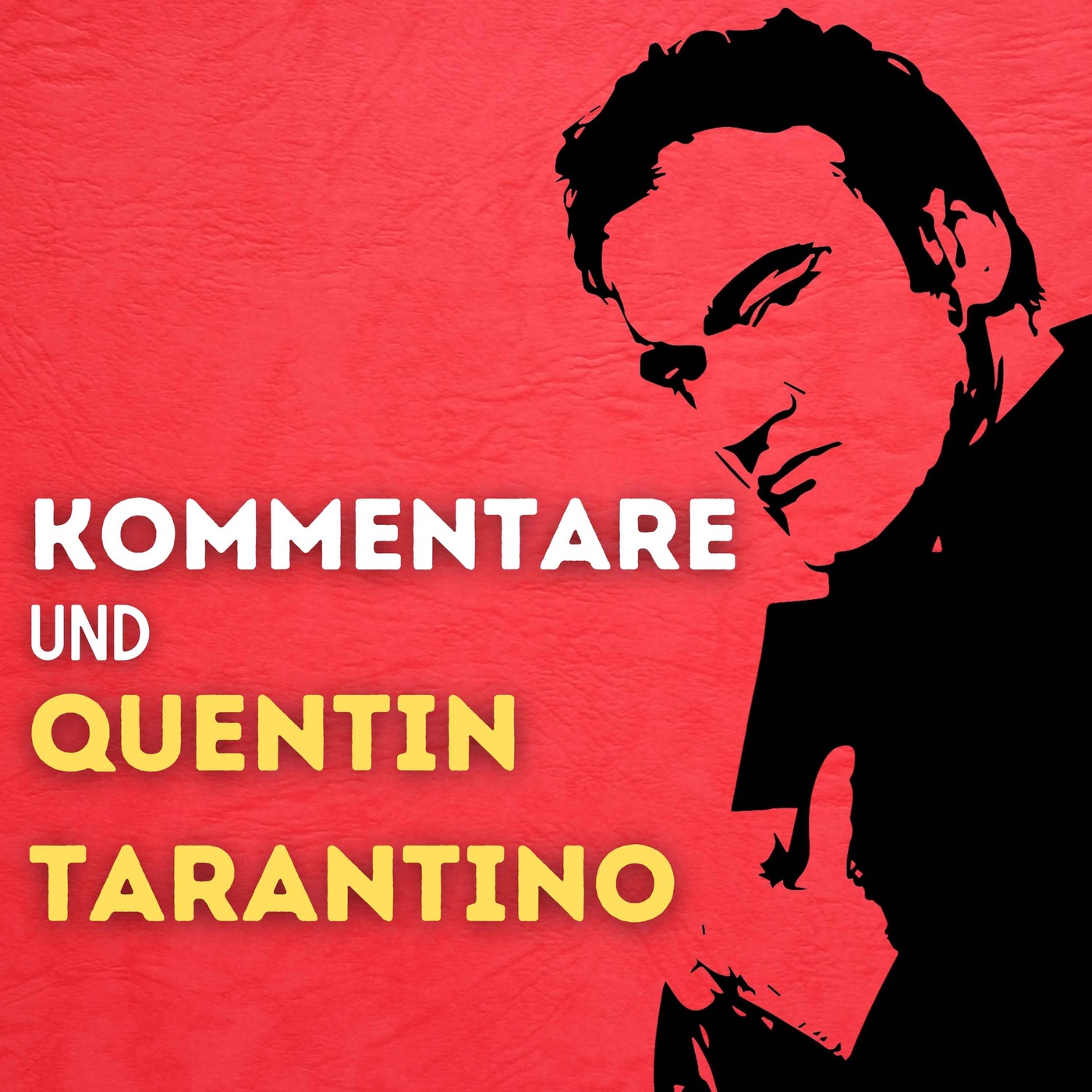 Kommentare & Quentin Tarantino Podcast