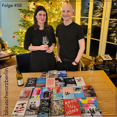 blauschwarzberlin. Der Literaturpodcast Folge #58