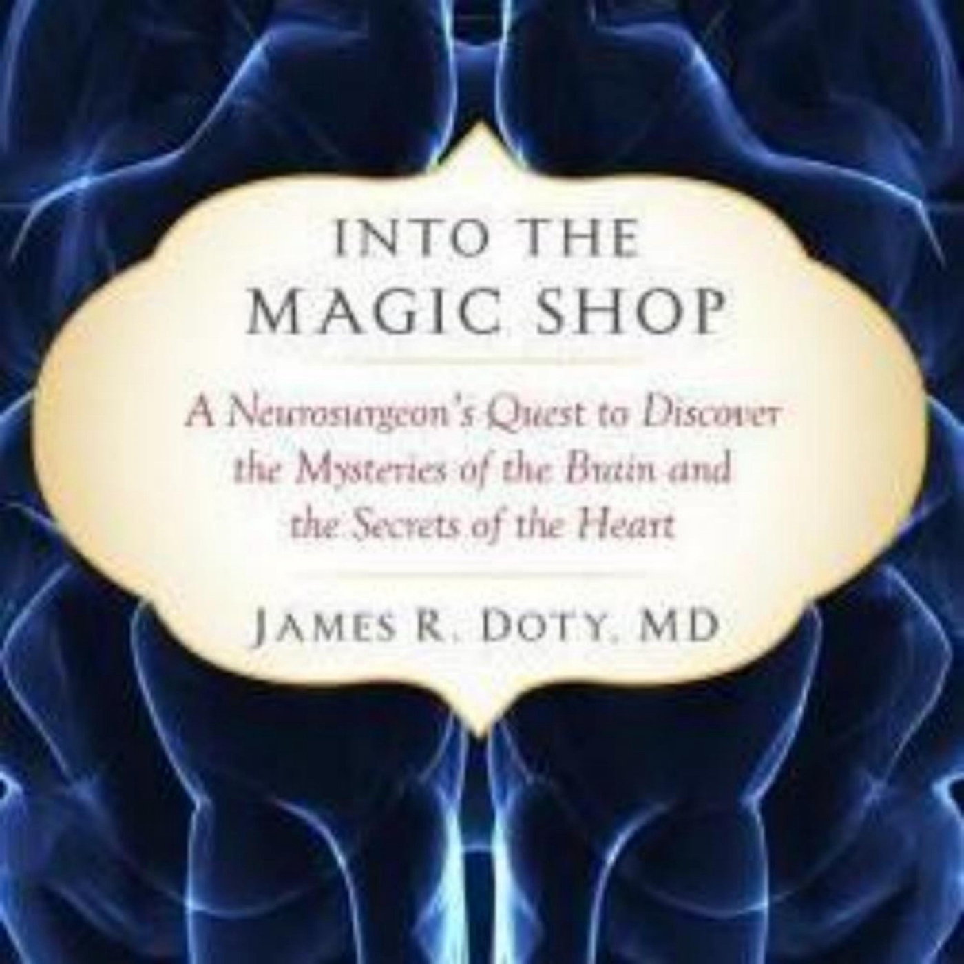 Exploring the Life-Changing Lessons of Into the Magic Shop