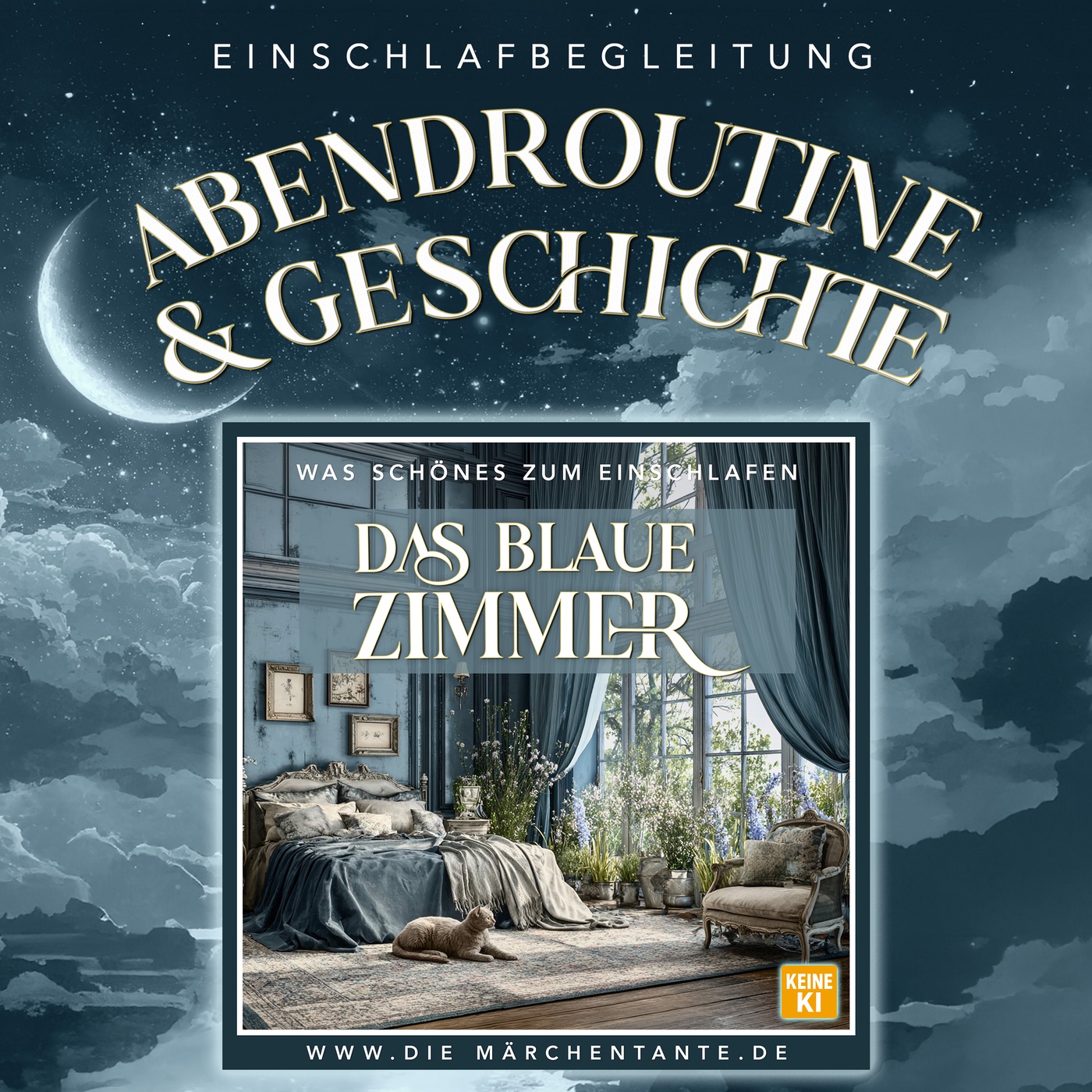 Das blaue Zimmer (Abendroutine & Geschichte) 