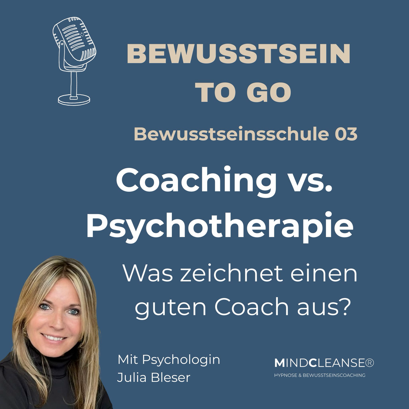 Bewusstseinsschule 03 | Coaching oder Psychotherapie? 