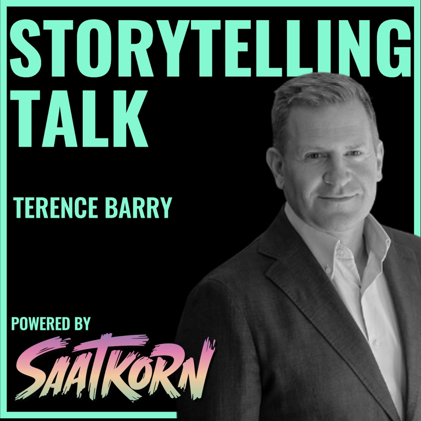 #536 How to Win at Business with Storytelling – TERENCE BARRY on the Power of Belief