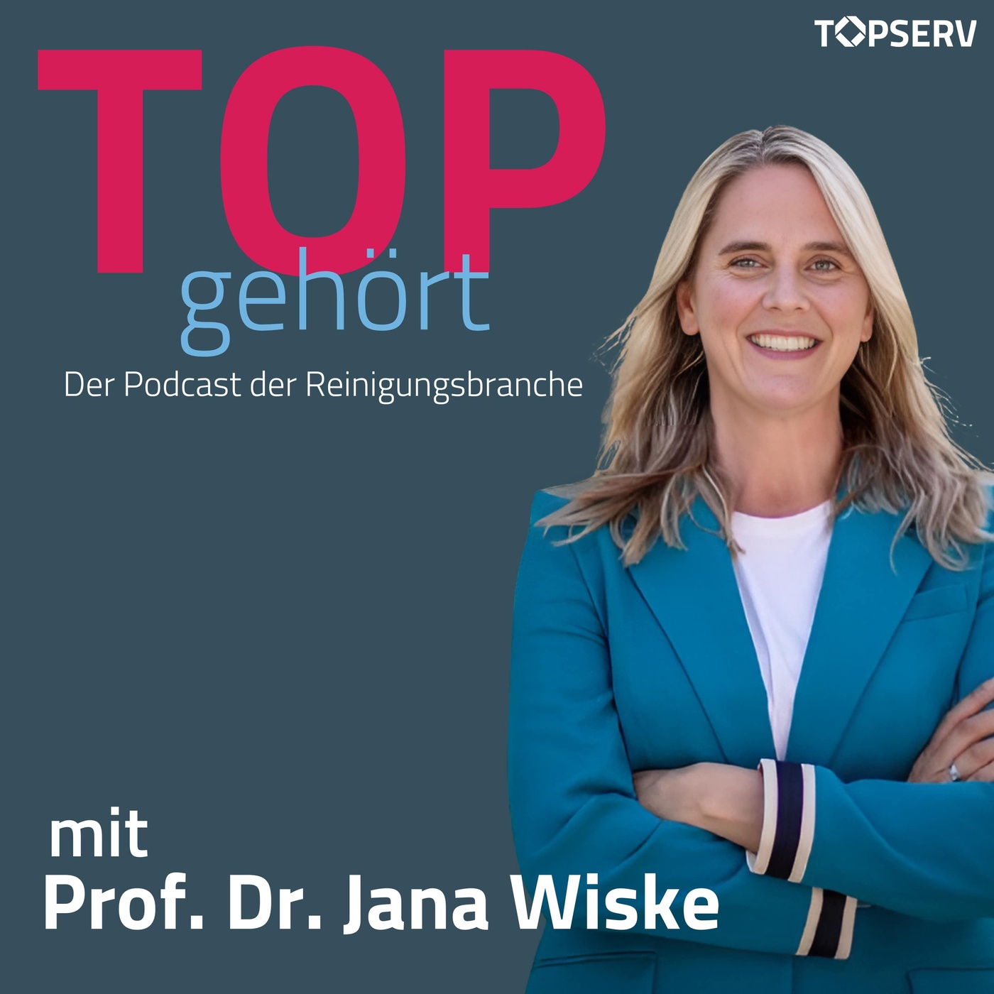 Über das Image der Reinigungsbranche (#4) – Prof. Dr. Jana Wiske