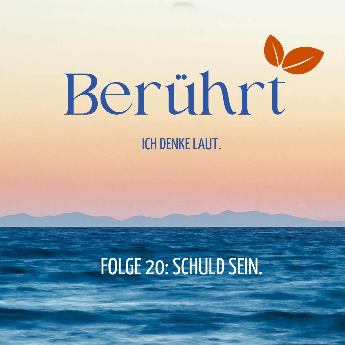 Folge 20 - Schuld sein.