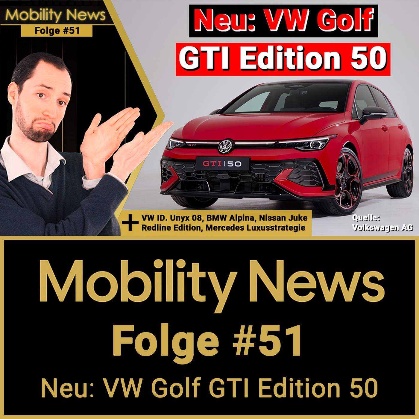 Mobility News: 50 Jahre GTI: Der stärkste Serien-GTI ever – Hype oder Risiko? | VW Golf GTI Edition 50