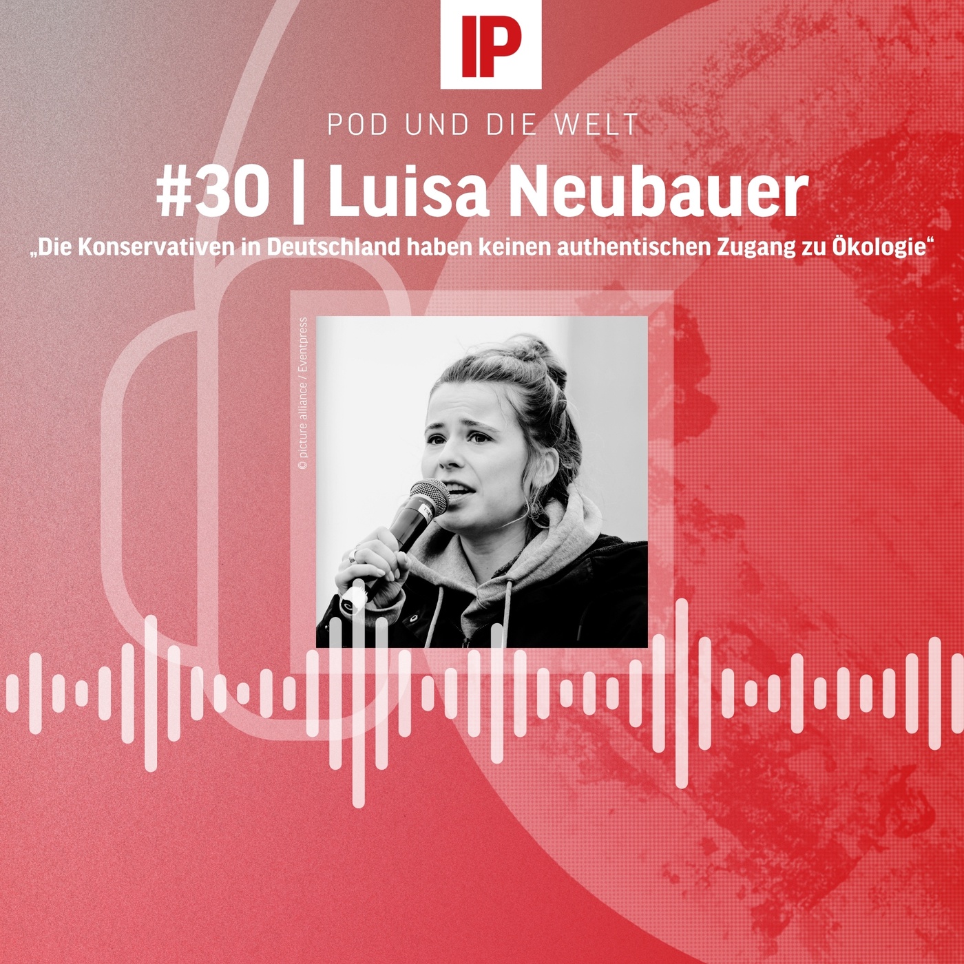 „Die Konservativen in Deutschland haben keinen authentischen Zugang zu Ökologie“ (mit Luisa Neubauer)