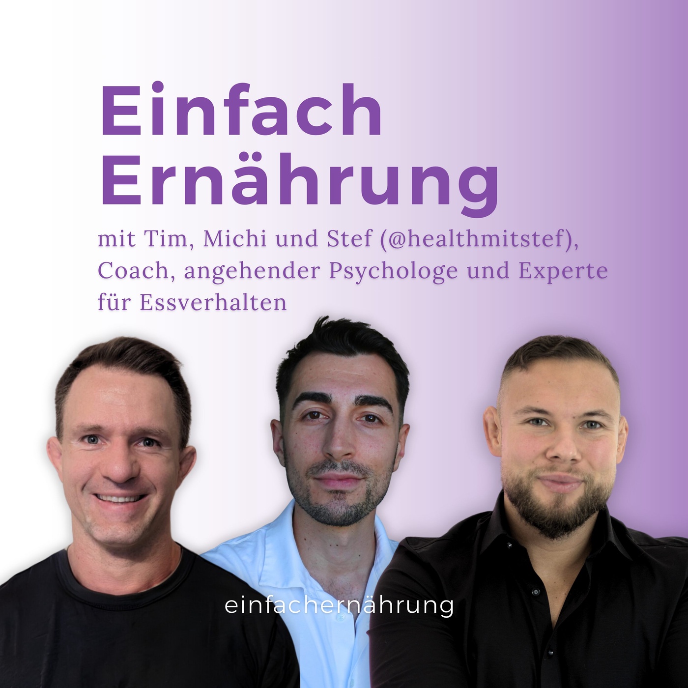 #105 | Ernährungs-Psychologie & Social Media Geschwurbel – mit Stefan (@healthmitstef)