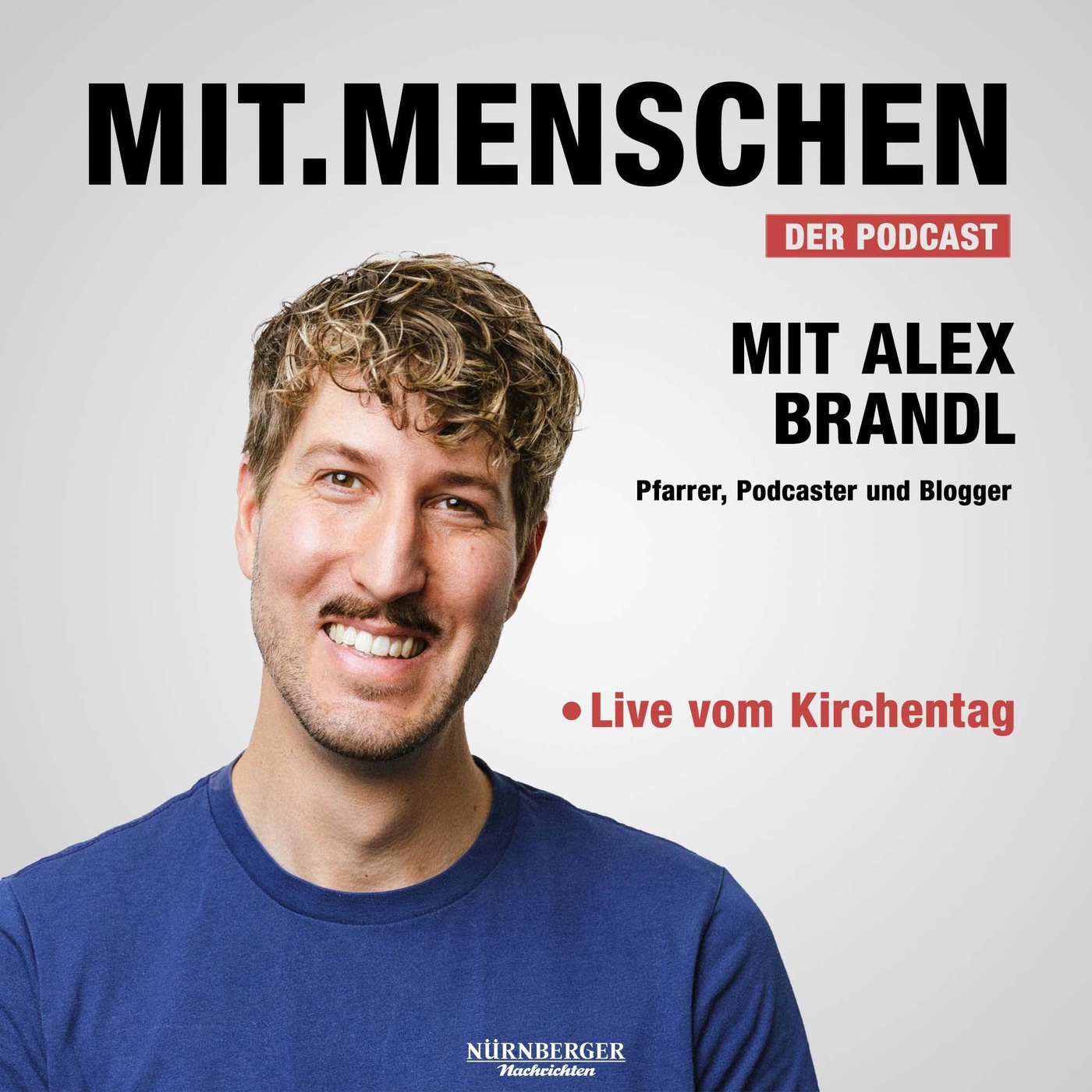 Folge 70: Alex Brandl - Vom Oberpfälzer Katholik zum evangelischen Pfarrer