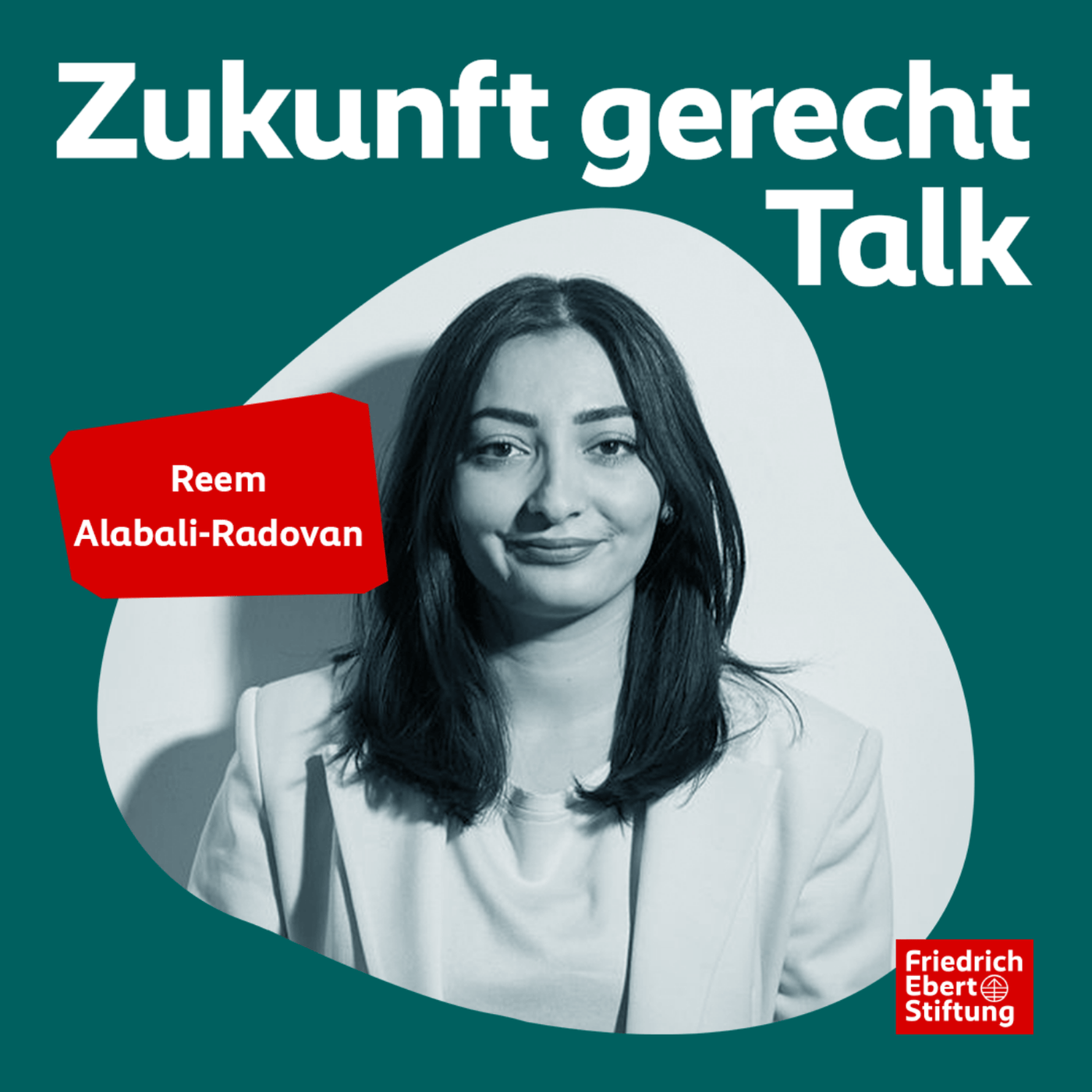 Reem Alabali-Radovan und das Verstehen ohne Worte | 04 Zukunft gerecht Talk