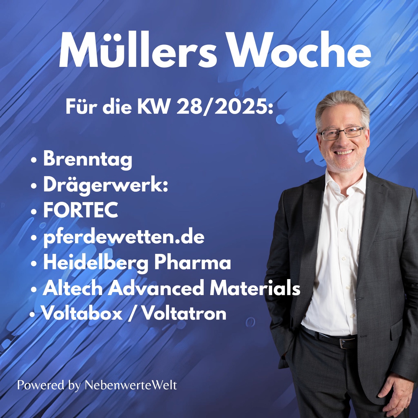 Müllers Woche - Köpfe. Kurse. Kontraste - KW 28/25