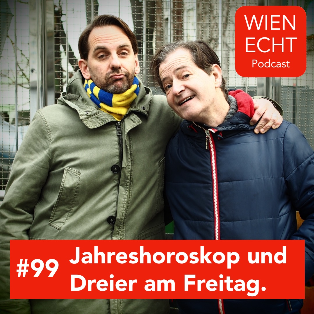 #99 - Jahreshoroskop und Dreier am Freitag.