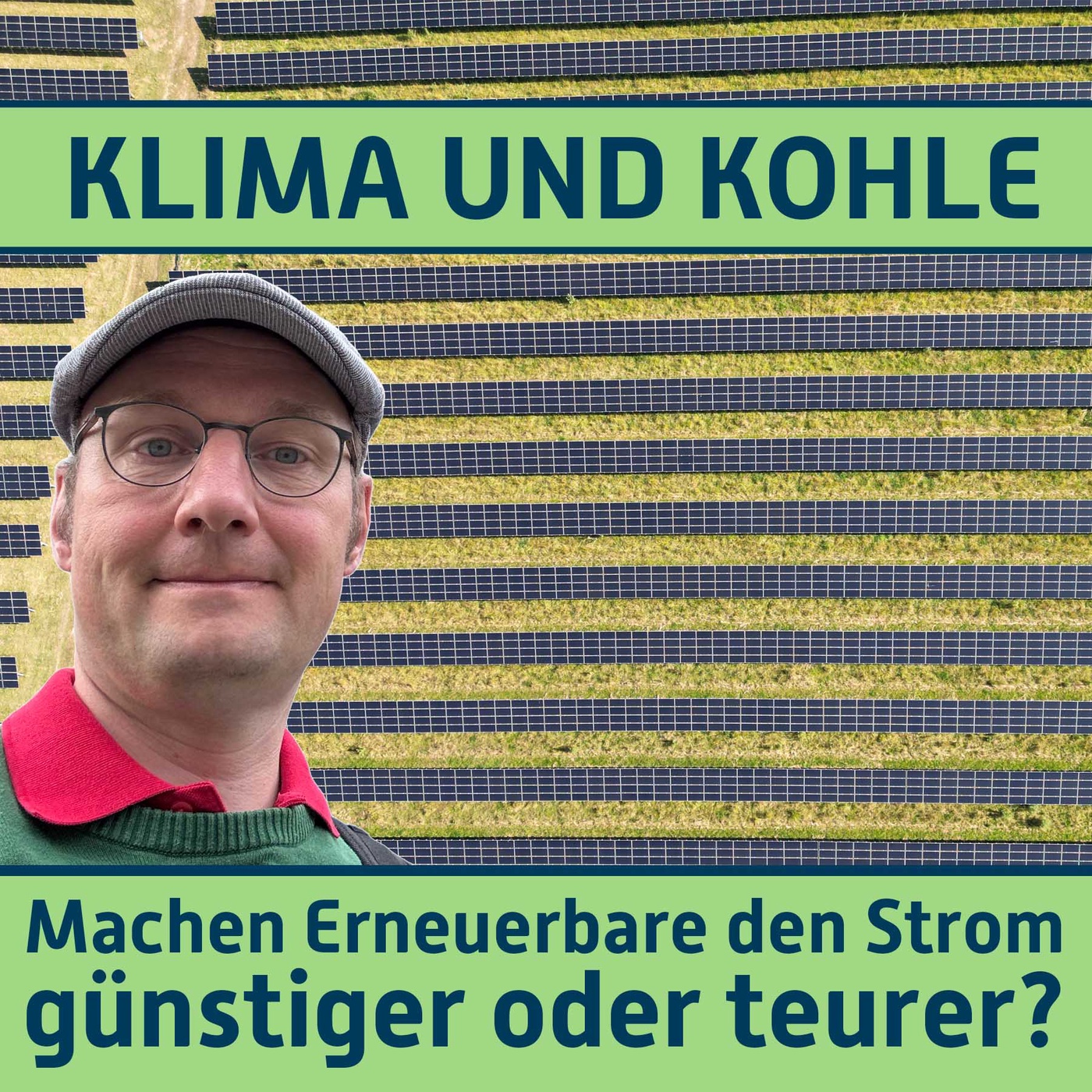 #181 Machen Erneuerbare den Strom günstiger oder teurer?