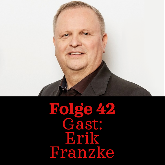 Folge 42: Erik Franzke