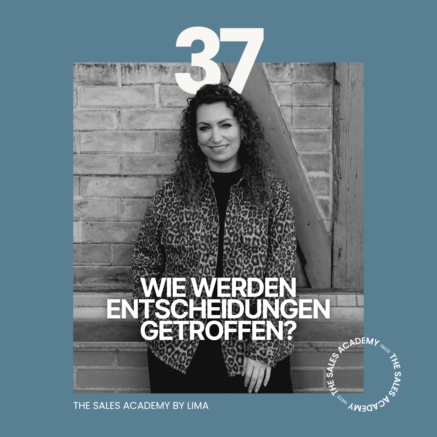 #37 Wie werden Entscheidungen getroffen?