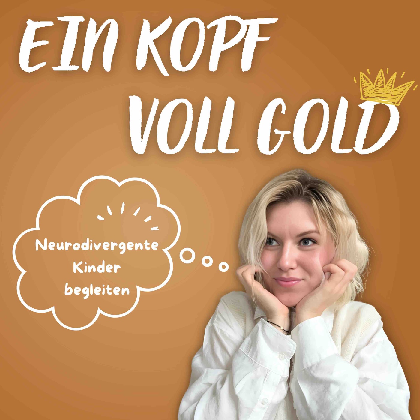 Ein Kopf voll Gold (Der Podcast) - Neurodivergente Kinder begleiten