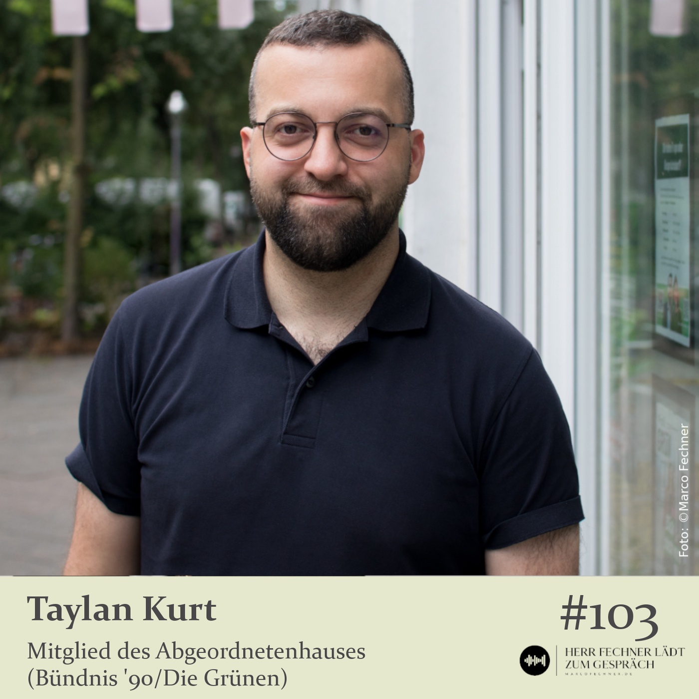 #103 Taylan Kurt, MdA (Bündnis '90/Die Grünen)