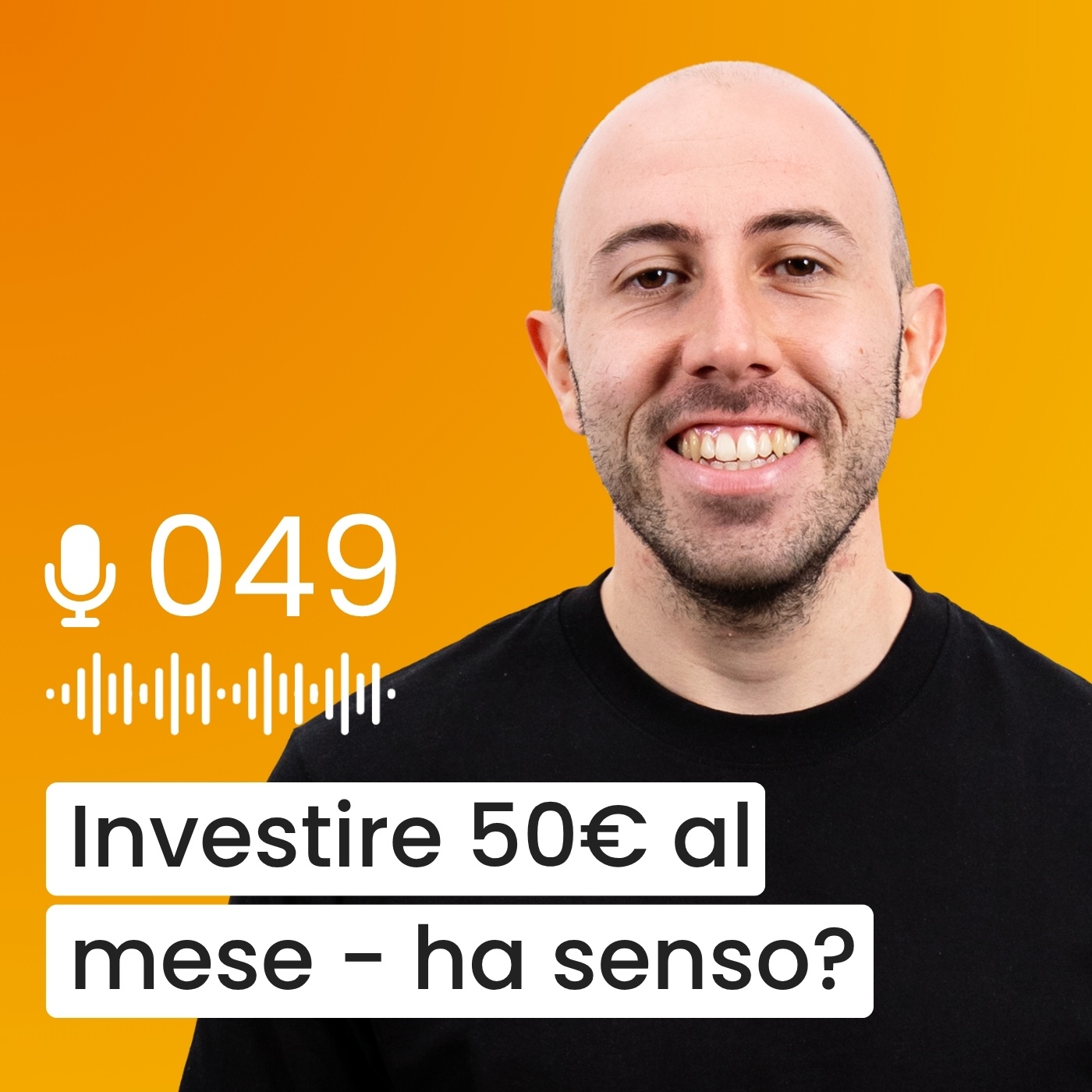 #049 - Investire con 50€ al mese: è una PERDITA di tempo?
