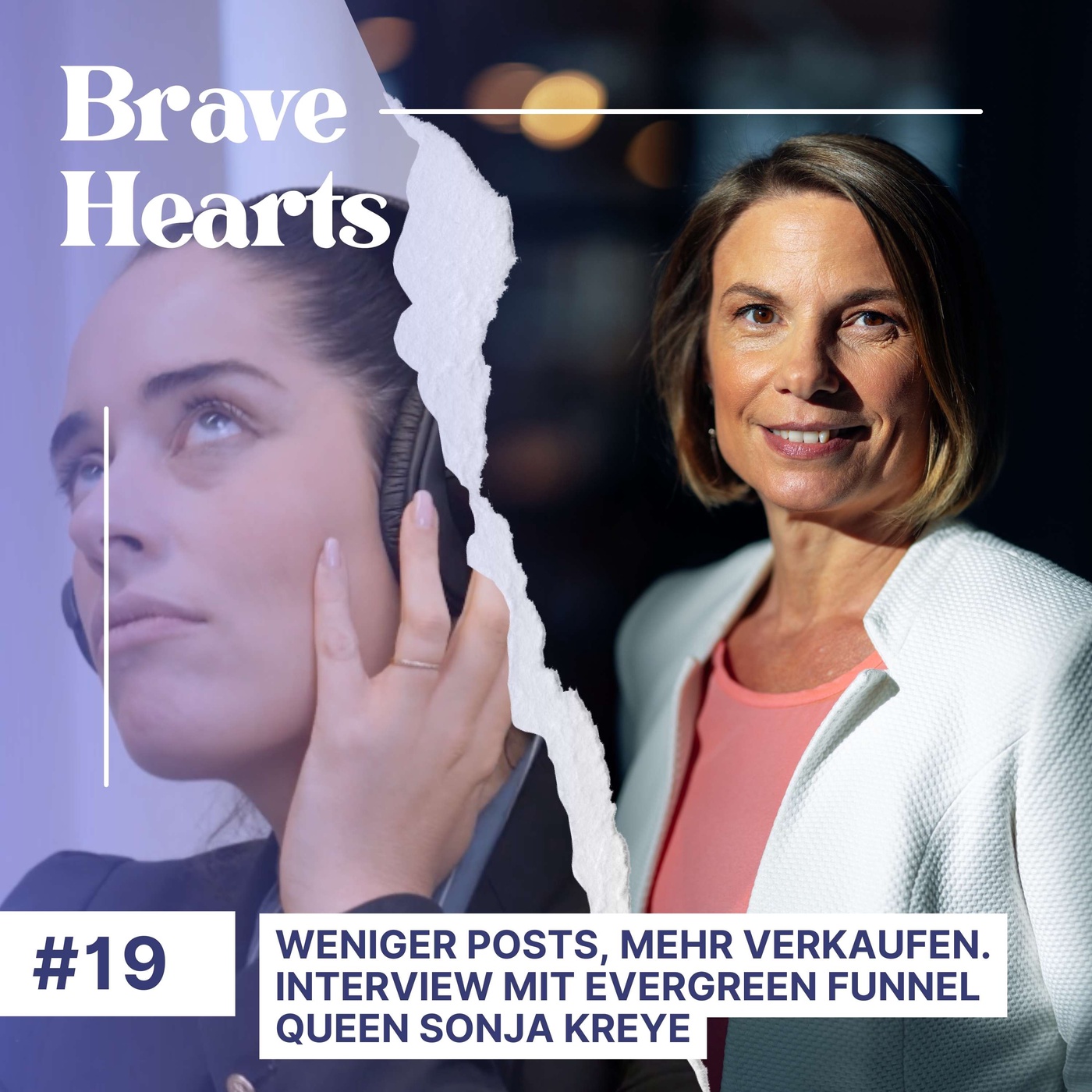 Weniger posten, mehr verkaufen. Interview mit Evergreen Funnel Queen Sonja Kreye #19