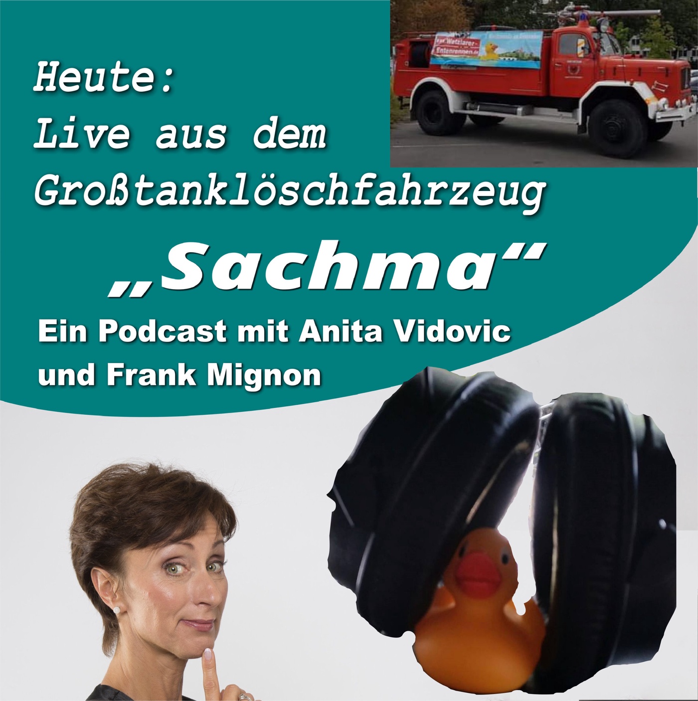 Sachma - Der Podcast - Live aus dem Großtanklöschfahrzeug BJ 1976