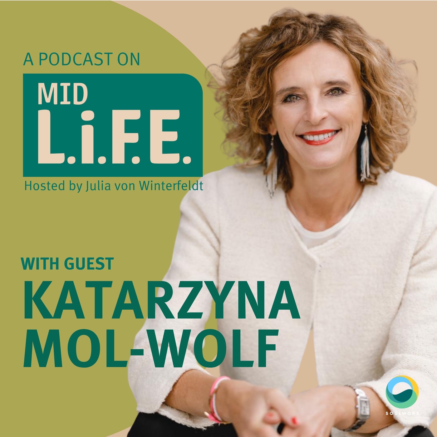 #05: Wildheit statt Angepasstsein – Mit Kasia Mol-Wolf über Brüche, Selbstführung und den Mut zum echten Leben